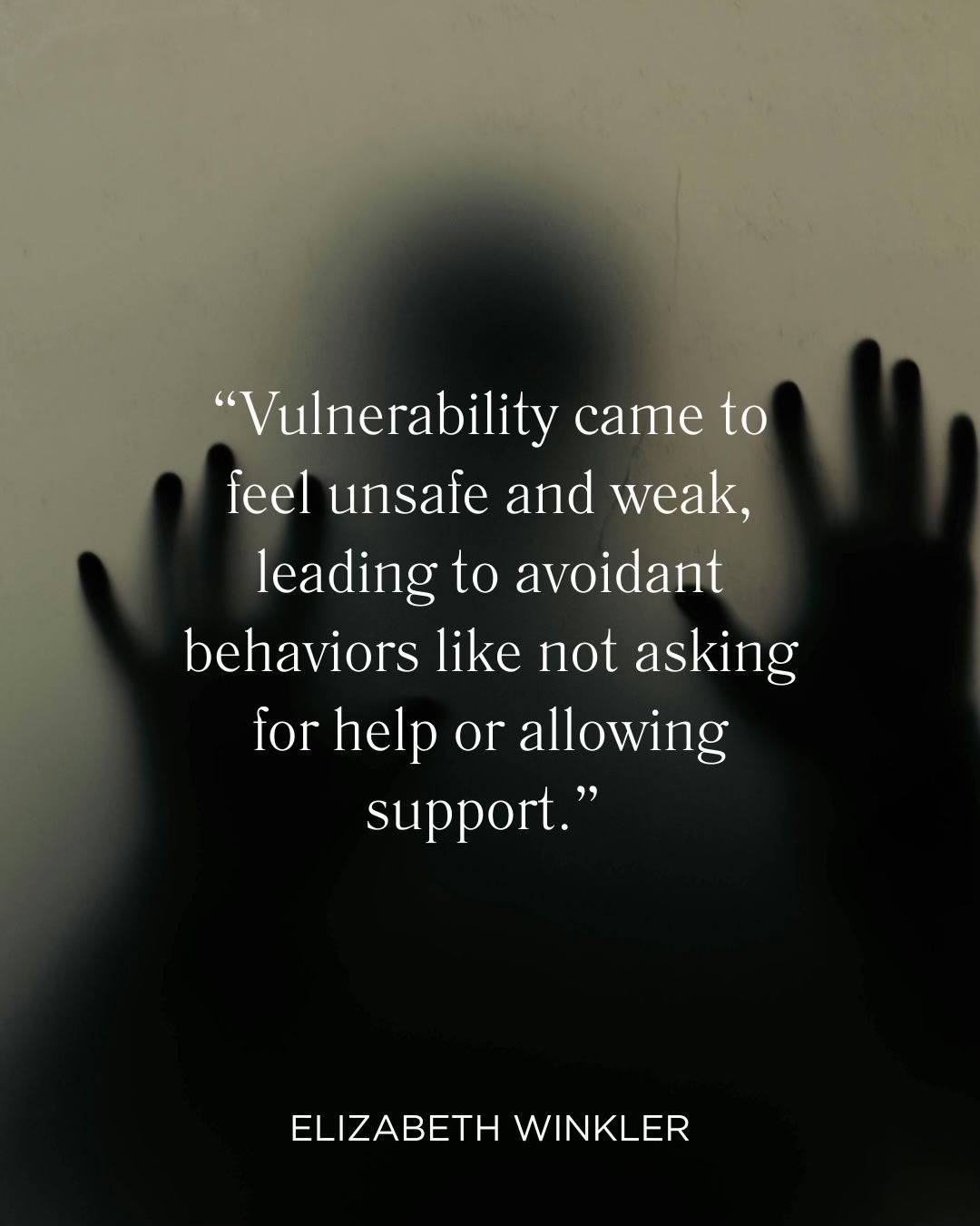 Vulnerability Quote Elizabeth Winkler